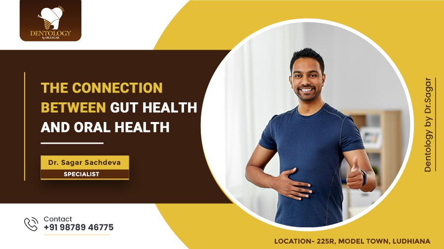 The Link Between Gut Health and Oral Health