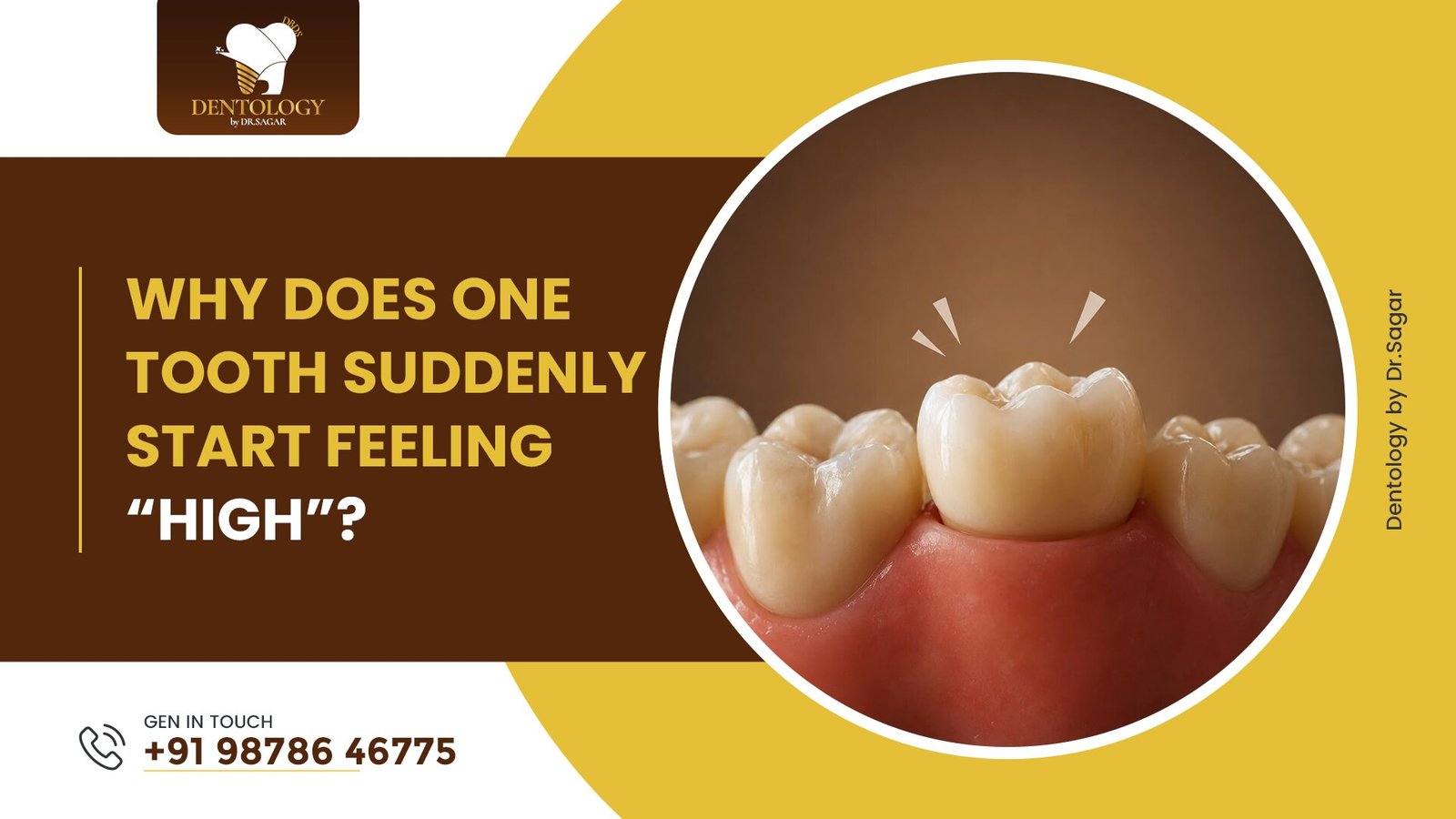 Why Does One Tooth Suddenly Start Feeling “High”?